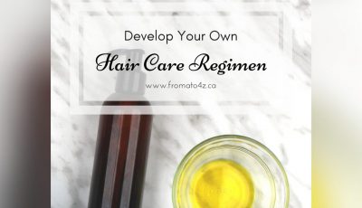 Develop Your Own Hair Care Regimen template